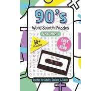 90's Word Search Puzzles Volume 1: Word Search Puzzles with Easy to Read Print about Nostalgic 90’s TV, Movies, Music and More | 6x9 inches, 120 pages ... Gifts for Vacations, Holidays and Relaxation