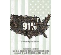 91%: A Film About Guns in America