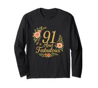 91 And Fabulous Floral 91st Birthday Celebration Funny Long Sleeve T-Shirt