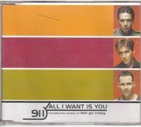 911 - All I Want Is You [CD 1]