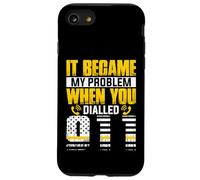 911 Dispatcher - It Became My Problem When You Dialled 911 Case for iPhone SE (2020) / 7/8