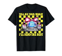 911 Dispatcher Operator Tell Me Worst I'll Send The Best T-Shirt
