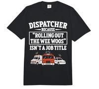 911 Dispatcher Rolling Out the Wee Woos Emergency Dispatch Comfort Colors Adult Heavyweight T-Shirt