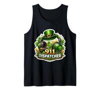 911 Emergency Dispatcher First Responder Saint Patricks Day Tank Top