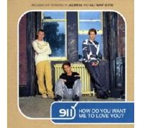 911 - How Do You Want Me to Love CD2 [CD 2]