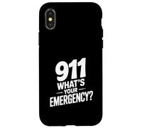 911 What's Your Emergency Funny First Responder Humor Case for iPhone X/XS