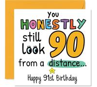 91st Birthday Cards for Men Women - From a Distance - Happy Birthday Card for 91 Year Old Man Woman Dad Wife Uncle Nan, 145mm Bday Greeting Cards