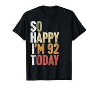 92 Year Old Decorations Men Women Gag Funny 92nd Birthday T-Shirt