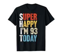 93 Years Old Gag Joke Adults Funny 93rd Birthday T-Shirt