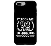 93rd Birthday Gag Gifts Idea Joke Funny Saying 93 Years Old Case for iPhone 7 Plus/8 Plus