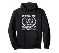 93rd Birthday Gag Gifts Idea Joke Funny Saying 93 Years Old Pullover Hoodie