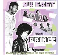 94 East featuring Prince - Dance To The Music Of The World [VINYL]