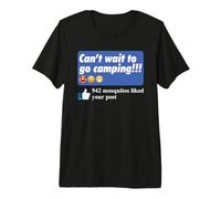 942 Mosquitos Liked Your Post Mosquito Meme Funny Camping Premium T-Shirt