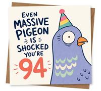 94th Birthday Card for Her or Him, Funny Party Design
