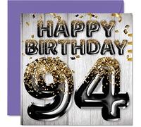 94th Birthday Card for Men - Black & Gold Glitter Balloons - Happy Birthday Cards for 94 Year Old Man Dad Great Grandad Grandpa Gran, 145mm Greeting Cards Gift