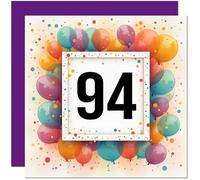 94th Birthday Card for Men Women - Any Age - Balloon Birthday Card for 94 Year old Woman Ladies Grandma Mum Aunt Nan Friend Sister Ninety four, Ninety Fourth Nanny