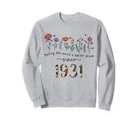 94th Birthday Making The World A Better Place Since 1931 Sweatshirt