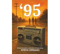 '95: Between the shadows and the stars, he had to choose.: 1 (The '90s)