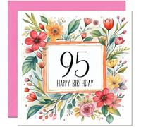 95th Birthday Card for Women - Any Age - Floral Birthday Card for 95 Year old Woman Ladies Grandma Mum Aunt Nan Friend Sister Ninety Five, Ninety Fifth Nanny