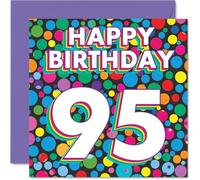 95th Birthday Cards for Women Men - Funky Rainbow Dots - Happy Birthday Card for 95 Year Old Woman Man Uncle Grandad Wife Grandma, 145mm Bday Greeting Cards