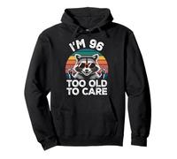 96 Birthday 96 Years Old 96th Men Women Funny Raccoon Pullover Hoodie