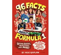 96 Facts About Formula 1 : Quizzes, Quotes, Questions, and More! With Bonus Journal Pages for Writing!