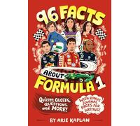 96 Facts about Formula 1: Quizzes, Quotes, Questions, and More! with Bonus Journal Pages for Writing!