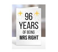96th Wedding Anniversary Card, of being Mrs Right, Gifts for Wife, Girlfriend, Fiancee, Couple, Ideas, Women, Her, Female, Presents for Christmas, 96 years, A5-176a_97