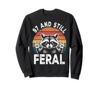 97 And Still Feral 97th Birthday Funny 97 Years Sweatshirt