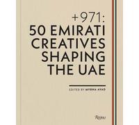 + 971 : 50 Emirati Creatives Shaping the UAE