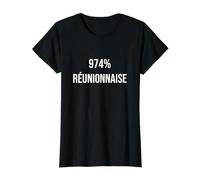 974% Reunionaise Humor Woman Reunion Island T-Shirt