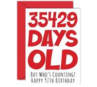 97th Birthday Card for Men Women Him Her - 35429 Days Old - Funny Adult Happy Birthday Card for Grandma Nan Grandad Gran Mum Dad, A5 Humour Joke Greeting Cards
