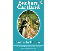 98. Passions In The Sand: Volume 98 (The Eternal Collection)