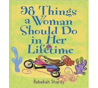 98 Things a Woman Should Do in Her Lifetime: Prepack of 3
