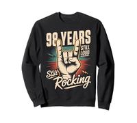 98 Years Still Loud Still Rocking It 98th Birthday Funny Sweatshirt