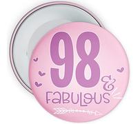 98th Birthday Badge Fabulous Birthday Badge - 75mm Wide - Pin Back Badge (98 Years Old)