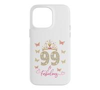 99 And Fabulous, 99 Years Old Women, 99th Birthday Case for iPhone 14 Pro Max