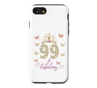 99 And Fabulous, 99 Years Old Women, 99th Birthday Case for iPhone SE (2020) / 7/8