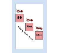 99 Ant Jokes