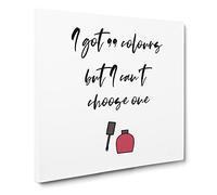 99 Colours Modern Typography Quote Canvas Print | Gallery Wrapped 30mm Frame Wall Art | 20x20 inches | Ready to Hang | Modern Typography Picture | Living Room Bedroom Lounge Office