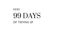 99 days of tidying up (white)