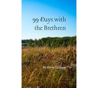 99 Days with the Brethren (Devotionals)