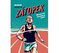 99, Jaromír - Zátopek: When you can’t keep going, go faster!