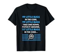 99 Little Bugs In The Code Programmer T-Shirt