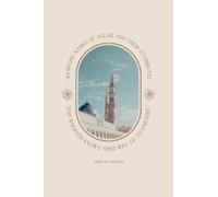 99 Names of Allah and their Attributes: Asma Ul Husna