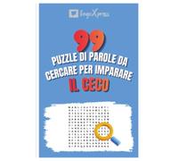 99 Puzzle di Parole da Cercare per Imparare il Ceco: Attiva il tuo cervello e memorizza oltre 700 parole