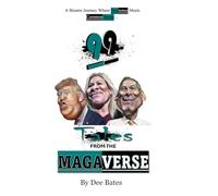 99 Tales From The Magaverse: A Bizarre Journey Where Nonsense Meets Commonsense!