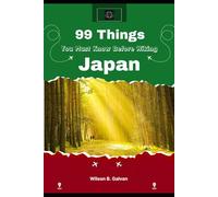 99 Things You Must Know Before Hiking Japan (2026): The Local Expert Guide to Saving Money Avoiding Crowds and Finding Hidden Temples