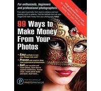 99 Ways to Make Money from Your Photos