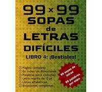 99 x 99 Sopas de Letras Difíciles: Libro 4: ¡Bestiales!